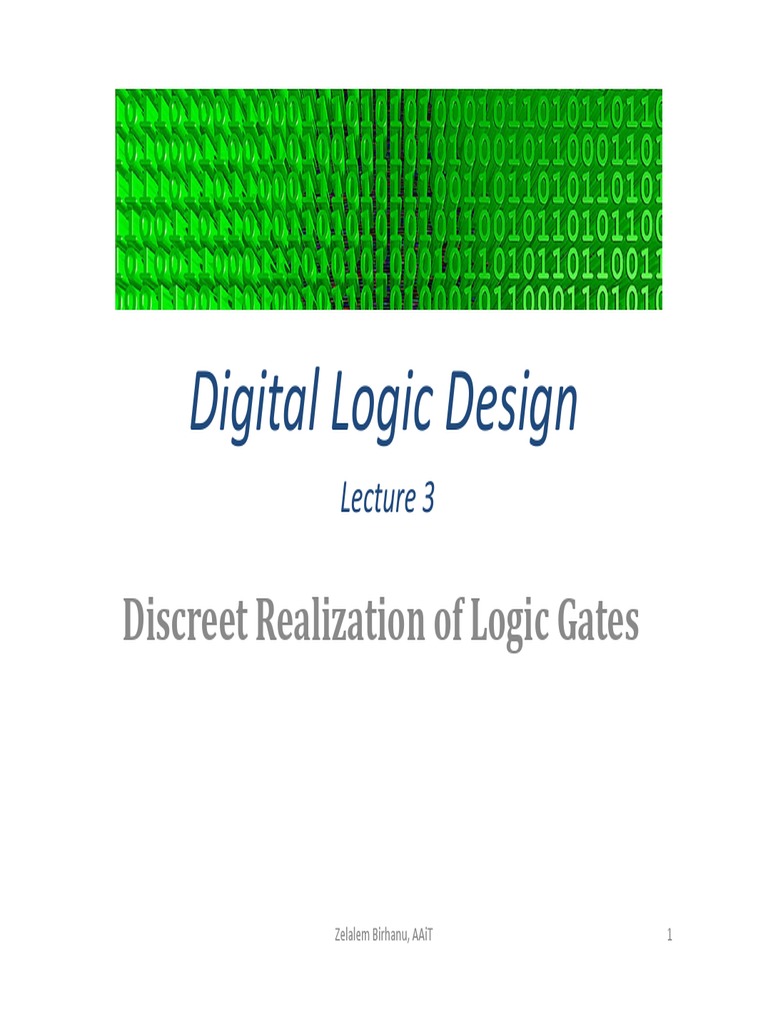 Digital Logic Design Discreet Realization of Logic Gates PDF