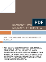 Kampanye Imunisasi Maesles Rubella
