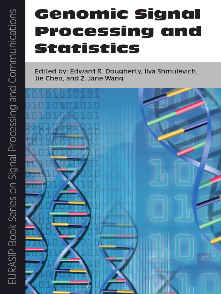 Genomic Signal Processing and Statistics | PDF | Dna Microarray ...