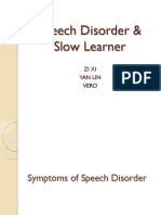 Speech Disorder & Slow Learner