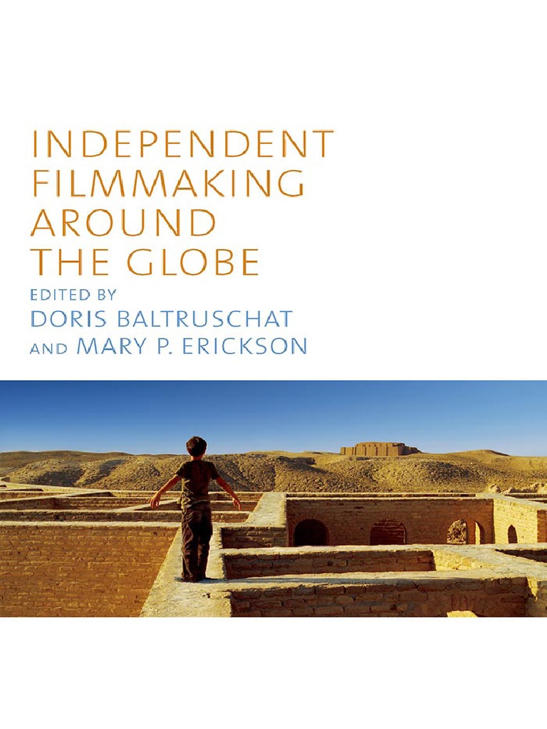 Independent Filmmaking Around The Globe 1442649488 pic