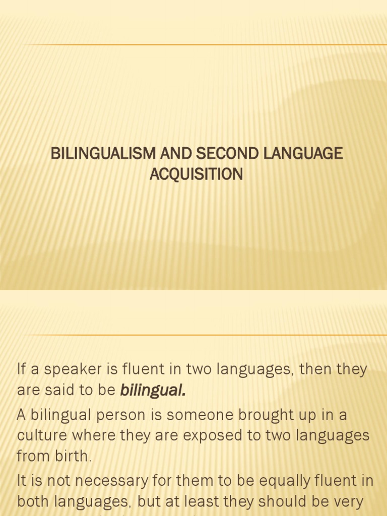 Bilingualism and Second Language Acquisition | PDF | Second Language ...
