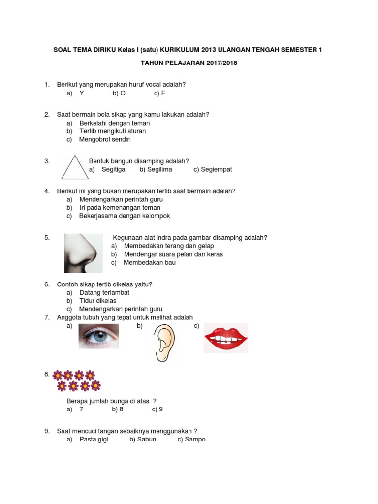 SOAL UTS Kelas 1 SD Tema Diriku Dan Kegemaranku SOAL UTS Kelas 1 SD Tema Diriku Dan Kegemaranku