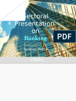 Sectoral Presentation On: Banking