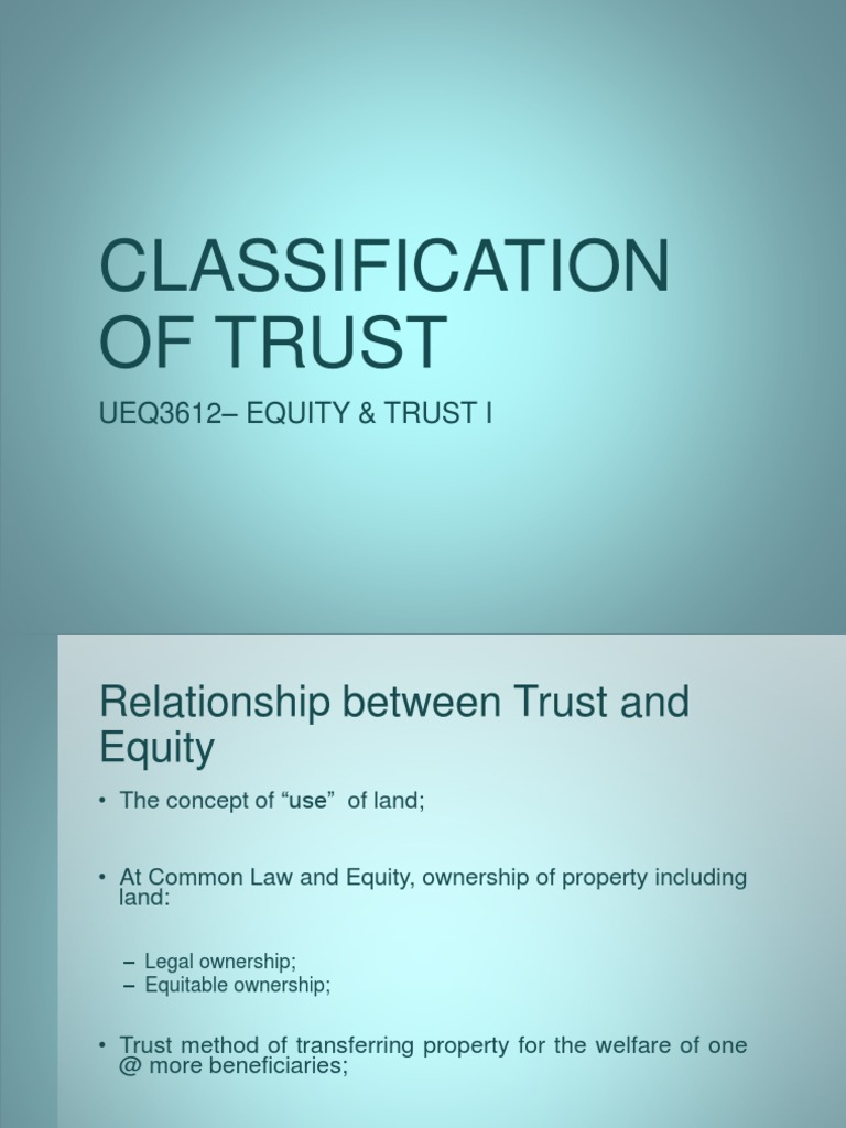 152142_Chapter 2 Classification of Trusts Trust Law Trustee