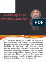 A Sociologia e Os Primeiros Sociólogos