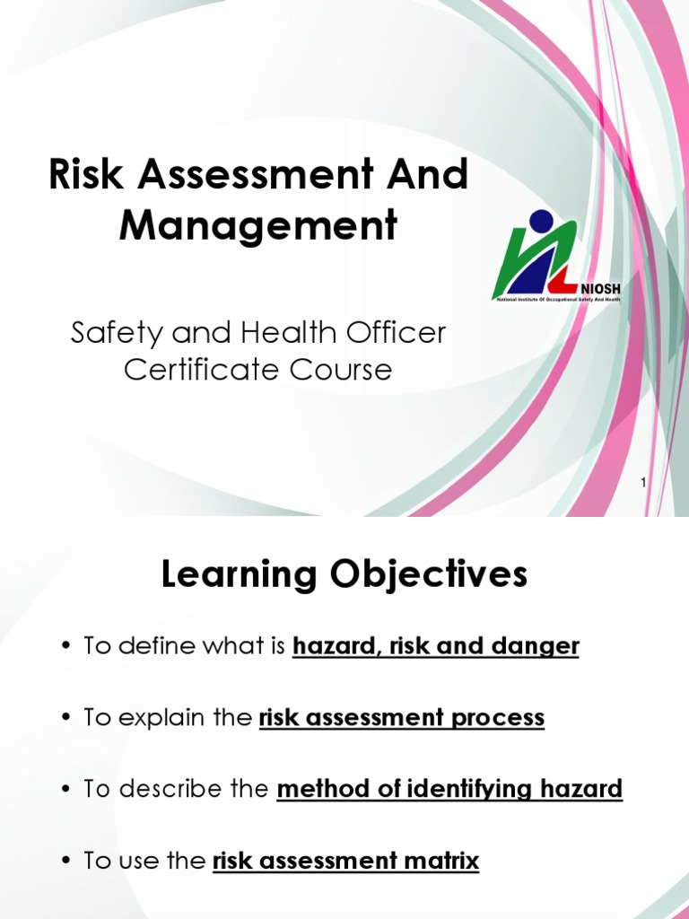 NIOSH SHO 07Risk Assessment Risk Assessment Risk