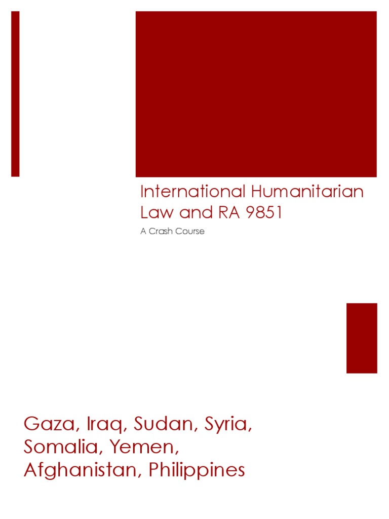 RA 9851: Philippine IHL Overview | PDF | International Humanitarian Law ...