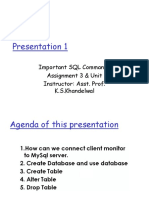 Presentation 1: Important SQL Commands Assignment 3 & Unit Instructor: Asst. Prof. K.S.Khandelwal