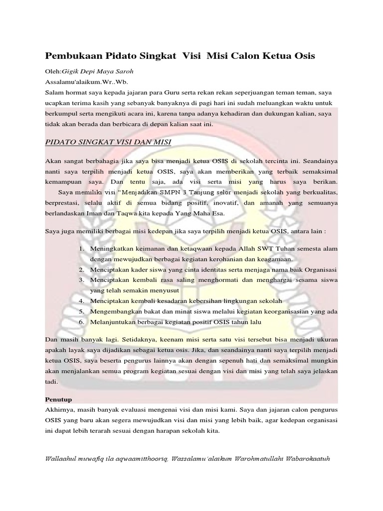 Pembukaan Pidato Singkat Visi Misi Calon Ketua Osis