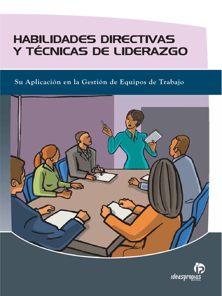 Habilidades Directivas y Tecnicas de Liderazgo PDF | PDF | Liderazgo ...
