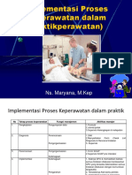 04.Implementasi Proses Keperawatan dalam praktikperawatan.ppt