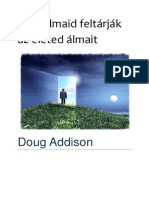 Doug Addison Álmok Próféciák