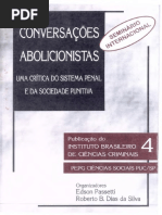 Conversações Abolicionistas - Uma Crítica do Sistema Penal e da Sociedade Punitiva - Edson Passetti e Roberto B. Dias da Silva.pdf