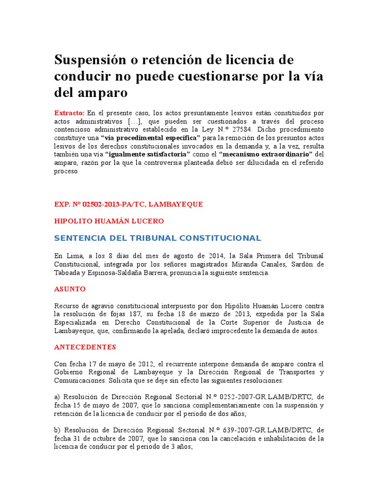 Suspensión o retención de licencia de conducir no puede cuestionarse