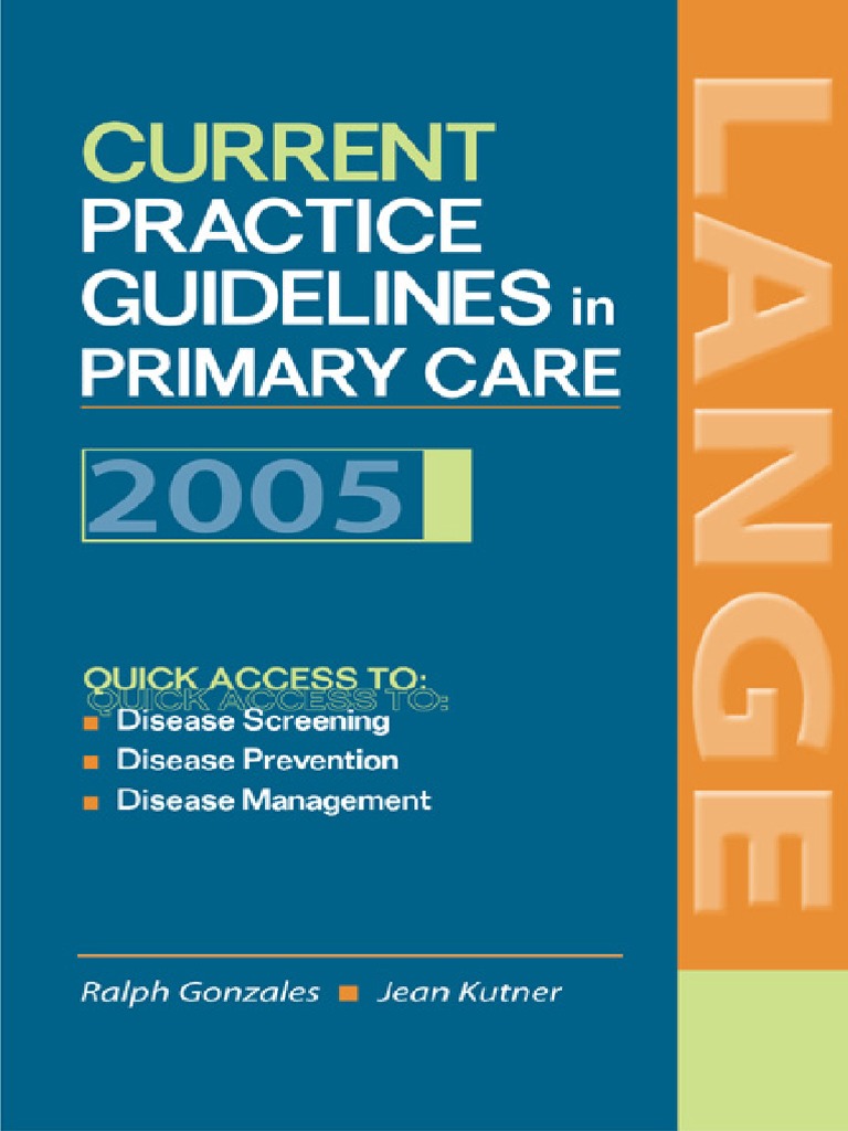Current Practice Guidelines in Primary Care 2005 - R. Gonzales, J ...