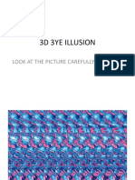 3D 3ye Illusion: Look at The Picture Carefully To See It!