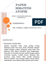 Paper Dermatitis Atopik: Pembimbing Dr. Fahrul Azmi Tanjung, Sp.A