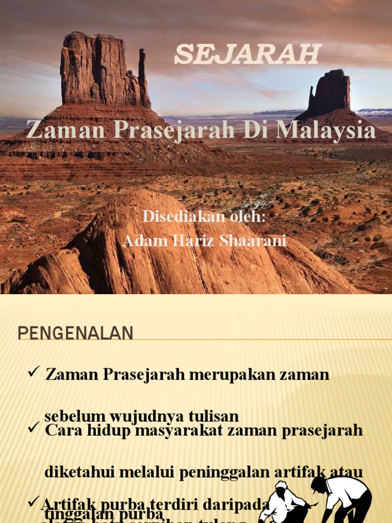  Zaman Prasejarah  di Malaysia