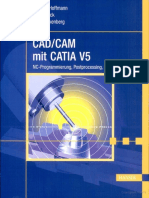 CADCAM Mit CATIA V5 NC-Programmierung, Postprocessing, Simulation