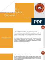 LECCIÓN 2.1 Familia y Centro Educativo