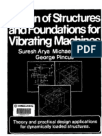 Design of Structures and Foundations for Vibrating Machines