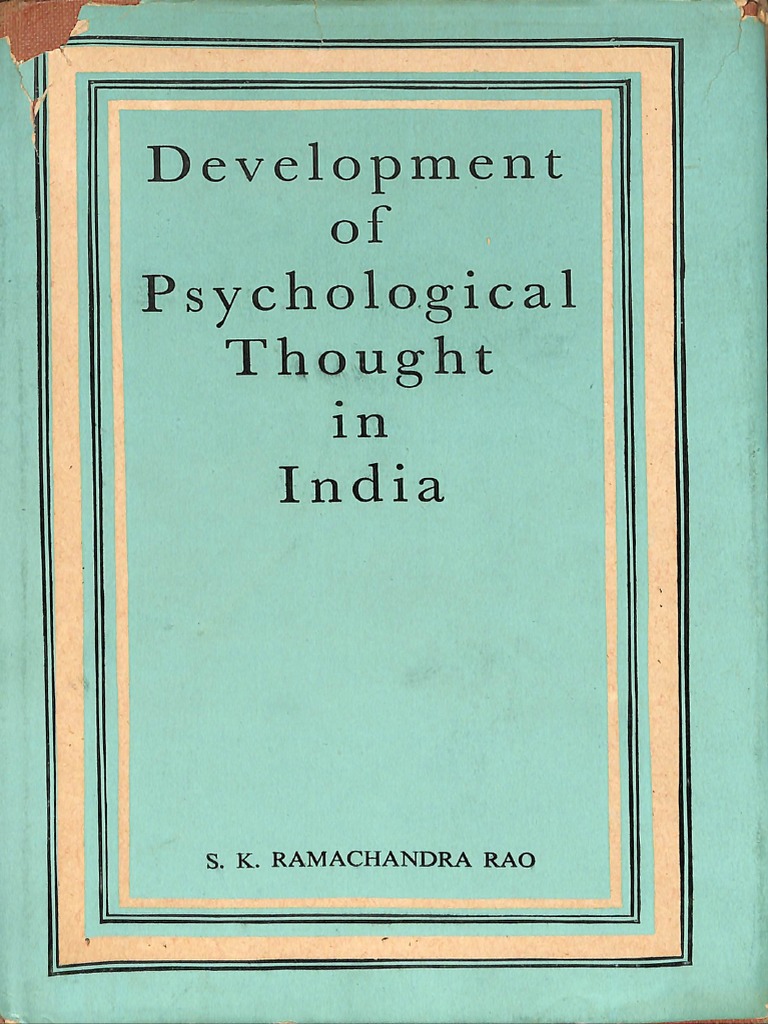 Development of Psychological Thought in India - S. K. Ramachandra Rao | PDF
