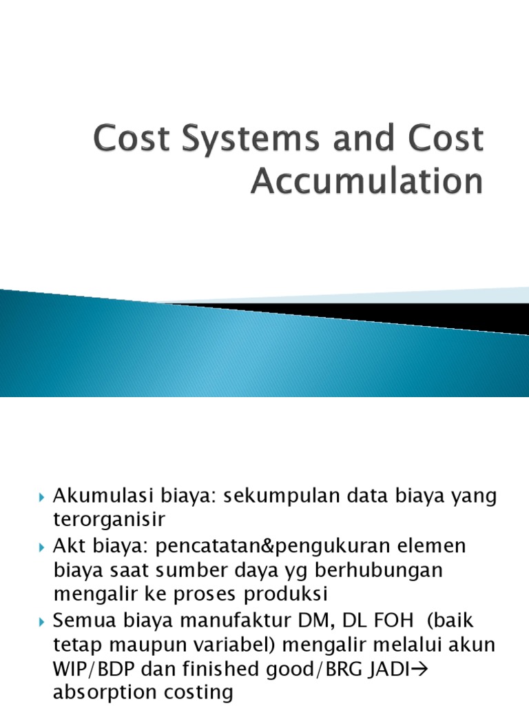 Cost Systems and Cost Accumulation PDF Expense Cost Of Goods Sold