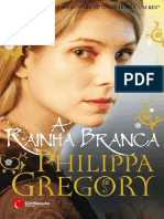 Philippa Gregory - A Rainha Branca