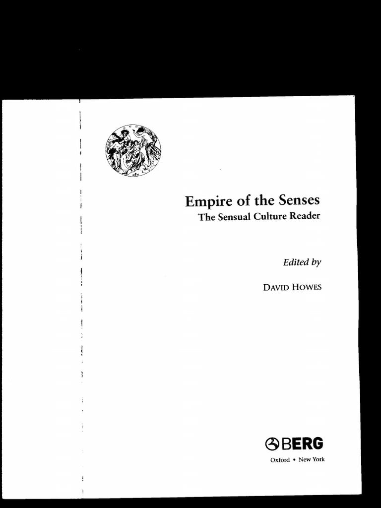 Howes, David (Ed.) (2006) Empire of The Senses. Cap. Corbin, Alain PDF PDF Senses Perception