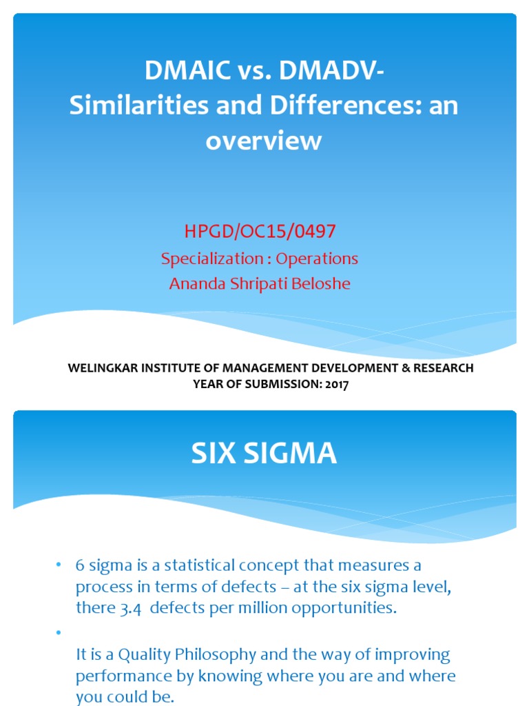 Dmaic vs Dmadv Six Sigma Business Process