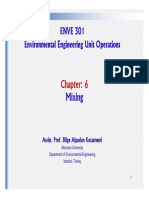 ENVE 301: Environmental Engineering Unit Operations Chapter 6 Mixing