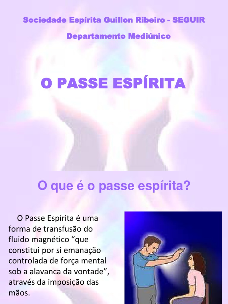 O Passe Espírita | PDF | Mediunidade | Espiritismo