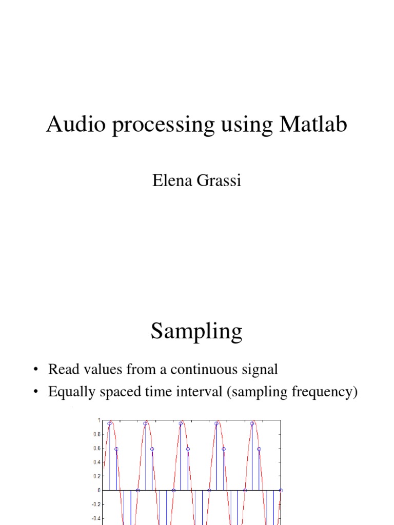 Audio Processing Using Matlab PDF Sampling (Signal Processing