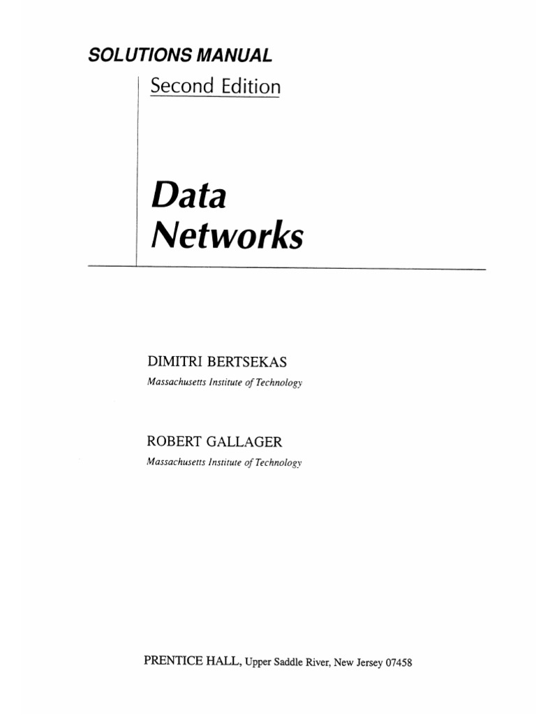 Dimitri Bertsekas, Robert Gallager-Instructor's Solutions Manual For ...