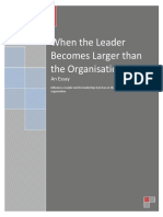 When Leader Becomes Larger Than the Organisation