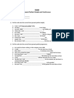 Present Perfect Simple and Continuous Exam