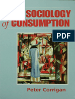 DR Peter Corrigan-The Sociology of Consumption - An Introduction-Sage Publications LTD (1997)