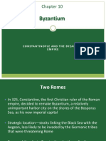 Byzantium: Constantinople and The Byzantine Empire