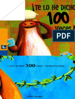 ¡Te Lo He Dicho 100 Veces!