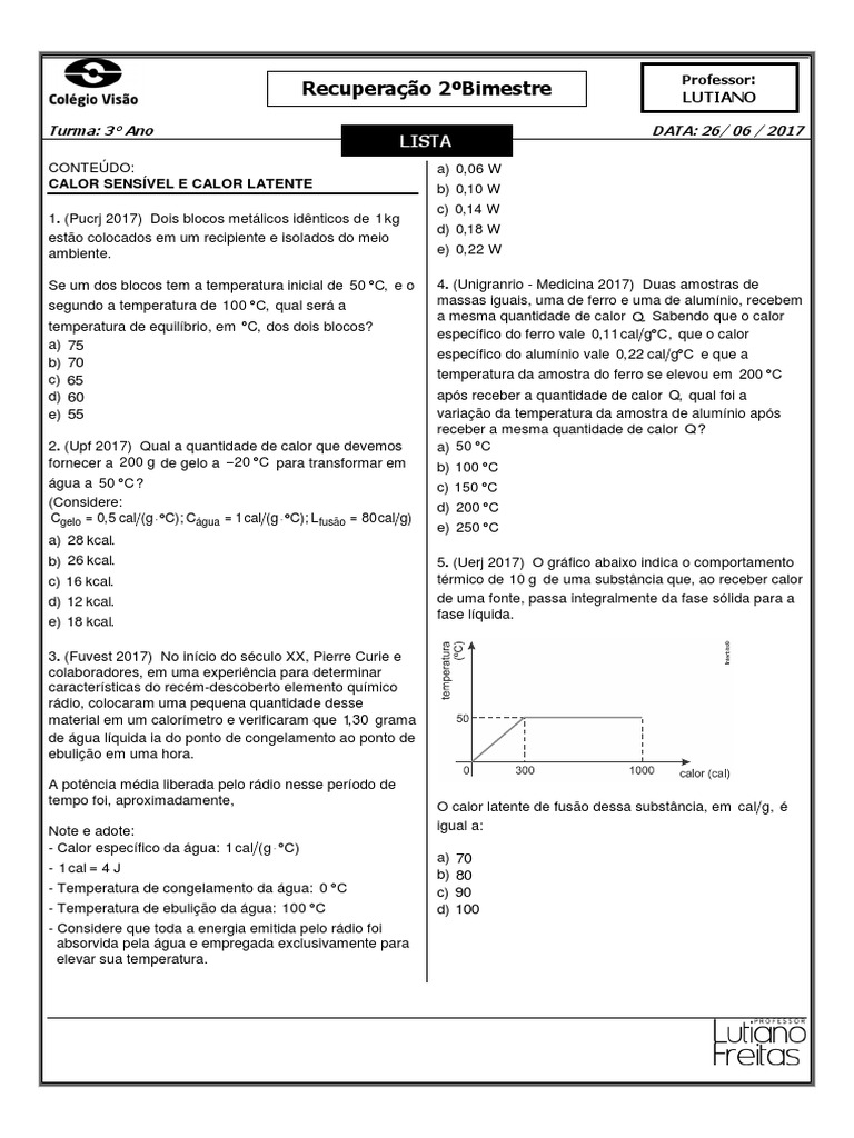 Fisica - Calorimetria - Exercícios | Calor Latente | Calor