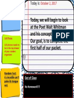 Today, We Will Begin To Look at The Poet Walt Whitman and His Concepts in His Poetry. Our Goal, Is To Complete The First Half of Our Packet