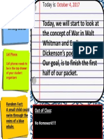 Today, We Will Start To Look at The Concept of War in Walt Whitman and Emily Dickenson's Poetry. Our Goal, Is To Finish The First Half of Our Packet