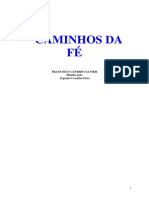 Caminhos Da Fe (Psicografia Chico Xavier - Espirito Cornelio Pires)