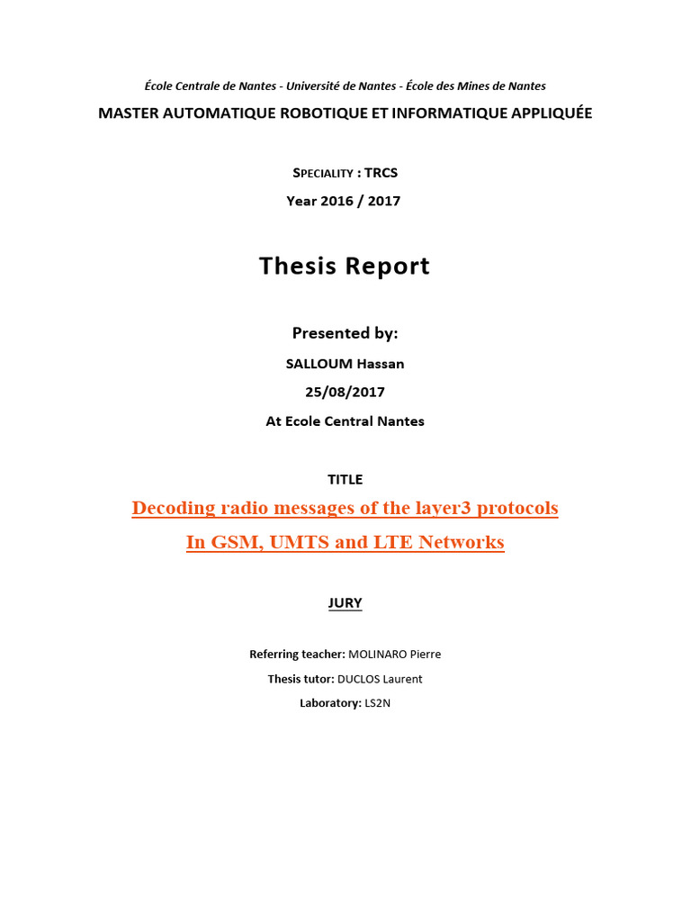 Decoding Radio Messages Of The Layer3 Protocols In Gsm Umts And Lte