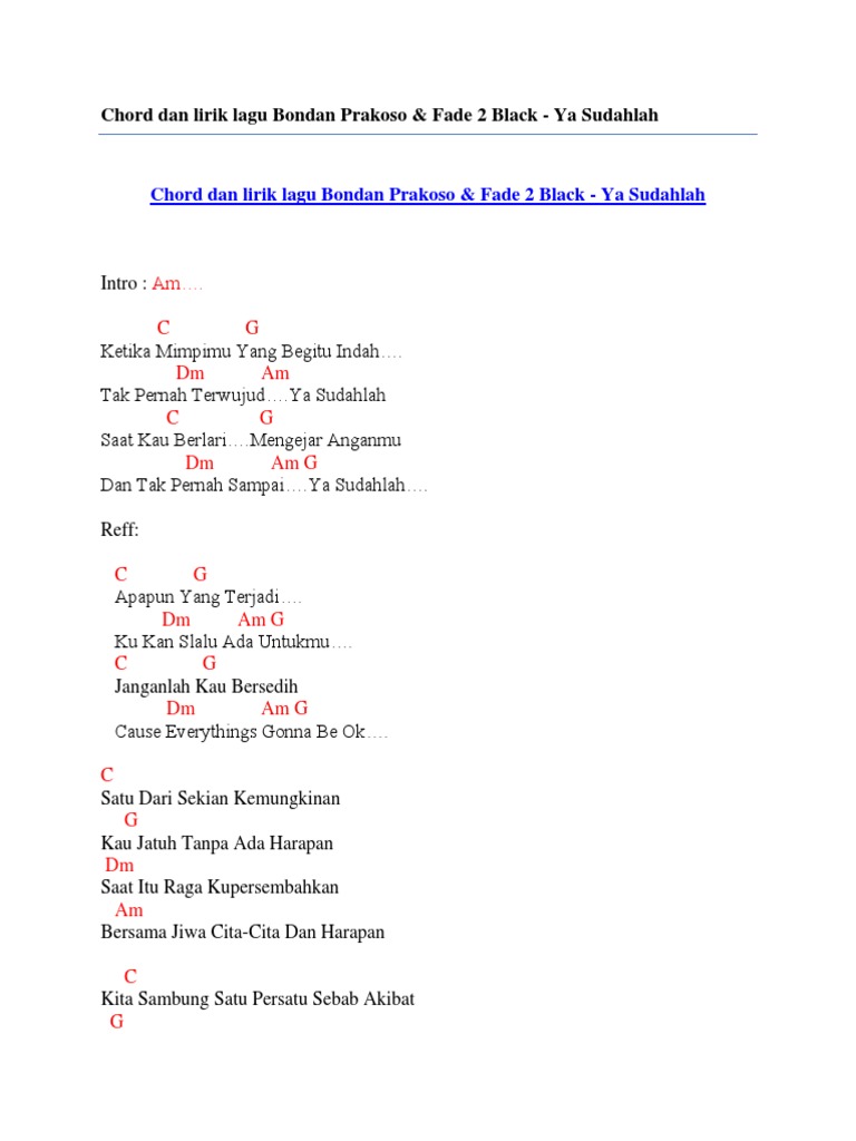 Chord Dan Lirik Lagu Bondan Prakoso Fade 2 Black Ya Sudahlah PDF