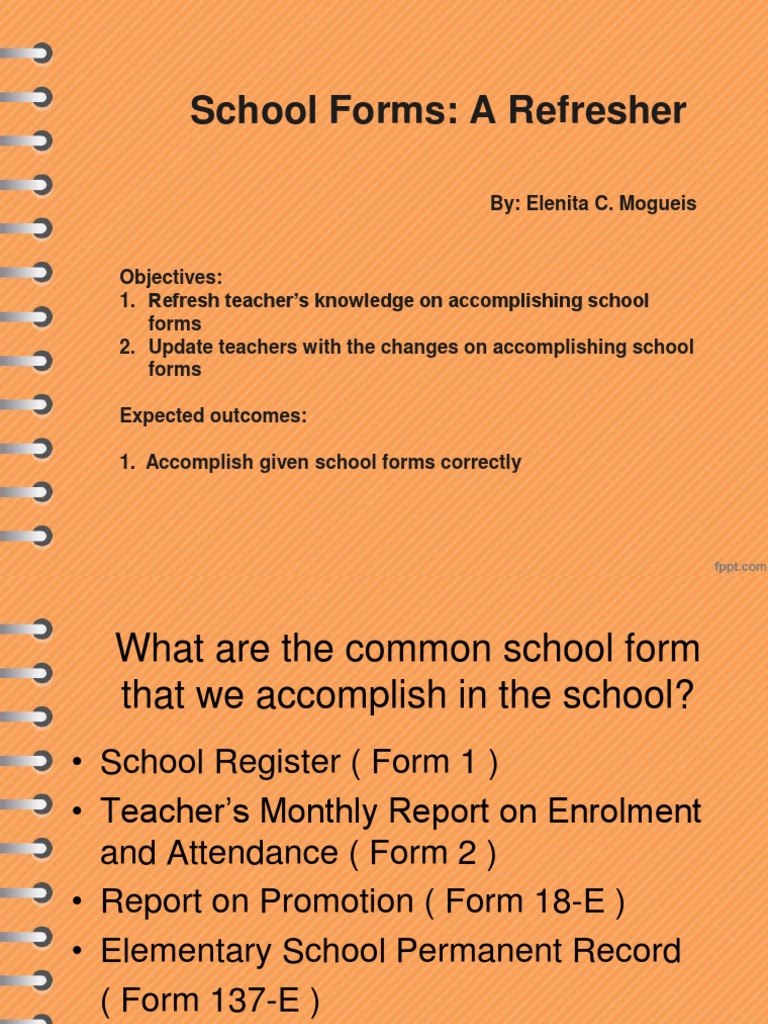 School Forms A Refresher By Elenita C. Mogueis PDF Schools