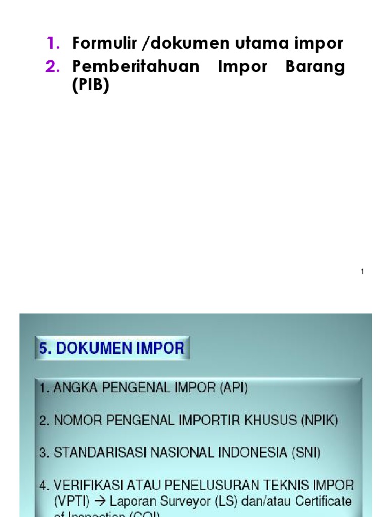 11 Berbagai Dokumen Impor Ketentuan Mengisi Pib Pdf