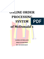 Online Order Processing System of Mcdonald'S: Almira Estrellado Emilyn Martinez Bs-Accountancy