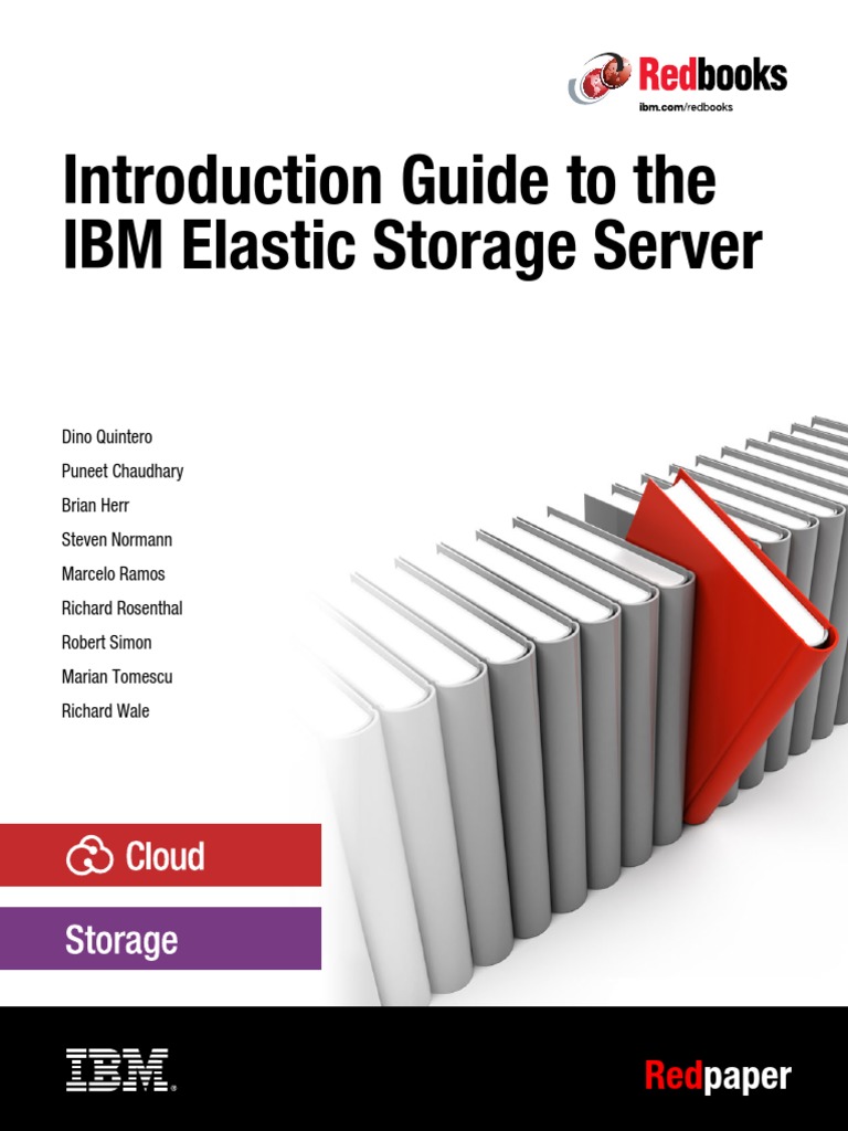 Introduction Guide to the IBM Elastic Storage Server Redbook